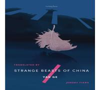 Yan Ge Strange Beasts of China Paperback Book Yan Ge Multicolor