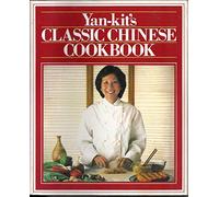 Yan-Kit's Classic Chinese Cookbook (Dk Living)