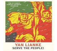 Yan Lianke Serve the People Paperback Book Yan Lianke Multicolor