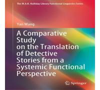 Yan Wang A Comparative Study on the Translation of Detective Stories from a in White Yan Wang White