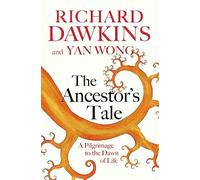 Yan Wong - Ancestor's Tale A Pilgrimage to the Dawn of Life - Pa - K245z