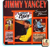 Yancey Jimmy - Eternal Blues
