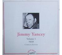 Yancey, Jimmy - Vol. 1-1939