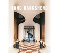 Yang Bangsheng : The World of Hospitality