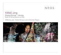 YANG Jing: Singing Strings - Identity