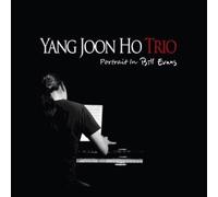 YANG JOON HO TRIO - PORTRAIT IN BILL EVANS