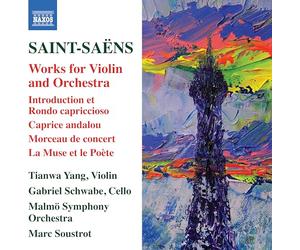 Yang/Malmo So/Soustrot - Camille Saint-Saëns: Works for Violin and Orchestra - Introduction et Rondo capriccioso, Caprice andalou morceau de conc