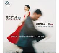 Yang,Mi-Sa - Mi-Sa Yang/Adam Laloum: Poulenc, Prokofiev, Stravinsky, Debussy