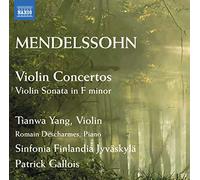 Tianwa Yang & Sinfonia Finlandia – Mendelssohn: Violin Concertos & Violin Sonata – CD – Naxos