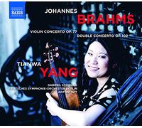 Yang,Tianwa - Brahms: Violinkonzert Op.77/Doppelkonzert Op.102