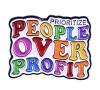 yangjinyu Prioritize People Over Profit Enamel Pin Rainbow Badge Enamel Pin for Social Justice Lapel Pin Pricing Friend Metal Backpack Brooch