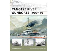 Yangtze River Gunboats 1900-49