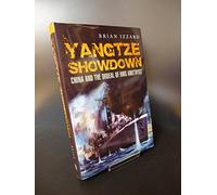 Yangtze Showdown: China and the Ordeal of HMS Amethyst