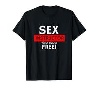 Yankee Swap for Coworkers Adult Men Women Friends Sex Instructor First Lesson Free Naughty Rude Jokes Prank T-Shirt
