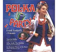 Yankovic, Frank - Polka Party With Frank Yankovic & Friends [CASSETTE]