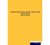 Yanmar Marine Diesel Engine 1GM10, 2GM20, 3GM30, 3HM35: Service and Workshop Manual: SERVICE MANUAL
