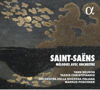 Yann Beuron; Tassis Christoyannis; - Saint-Saëns: MElodies Avec Orchestre