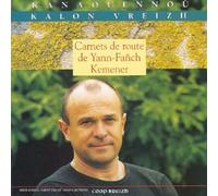 Yann-Fanch Kemener - Carnets De Route