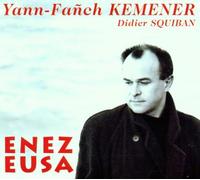 Yann-Fanch Kemener & Didier Squiban - Enez Eusa
