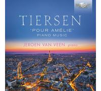 Jeroen van Veen - Tiersen: Pour Amelie, Piano Music [CD]