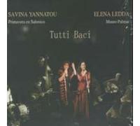 Yannatou,Savina & Ledda,Elena - Tutti Baci