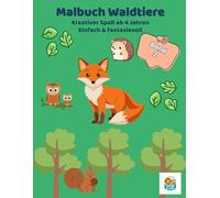 Yanni & Lini: Mein Malbuch - Waldtiere (ab 4 Jahren): 45 süße Motive aus dem Wald • einseitig gedruckt • klare Outlines für Kinder (Yanni & Lini - Malbuch)