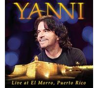 Yanni - Live at El Morro, Puerto Rico by Yanni (2012-08-03)