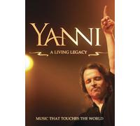Yanni - Yanni: A Living Legacy [DVD] [2011] [Region 1] [US Import] [NTSC]