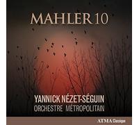 Yannick Nézet-Séguin – Mahler: 10 – CD – 2015 – NAXOS