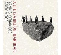 Yannis Kyriakides and Andy Moor - A Life Is A Billion Heartbeats