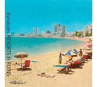 Yannis Kyriakides - Resorts and Ruins