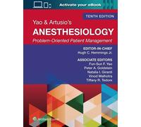 Yao & Artusio's Anesthesiology : Problem-Oriented Patient Management Print + ebook with Multimedia