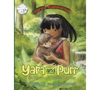 Yara and Purr: The Rescue of a Purring Monkey (Yara's Rainforest)