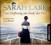 YARA BLÜMEL - SARAH LARK: EINE HOFFNUNG AM ENDE DER WELT 6 CD NEW