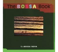 Yara Linss & Juliana Da Silva Viviane de Farias - The Bossa Book (15x Bossa Nova)