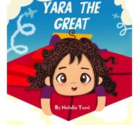 Yara The Great