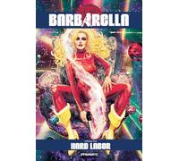 Yarar, Kenan - Barbarella Vol. 2: Hard Labor (BARBARELLA TP)