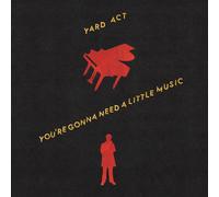 Yard Act - You're Gonna Need A Little Music [VINYL]
