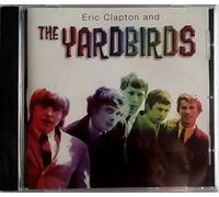 Yardbirds Eric Clapton - Yardbirds Eric Clapton - Eric Clapton And The Yardbirds