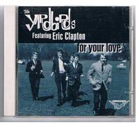 Yardbirds - For Your Love