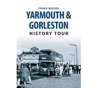 Yarmouth & Gorleston History Tour