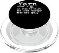 Yarn An Item To Which The Word Enough PopSockets PopGrip for MagSafe