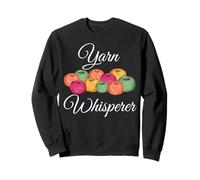Yarn Whisperer Funny Knitting Crochet Knit Graphic Gift Sweatshirt