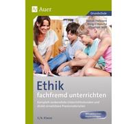 Yasmin Hofmann Ethik fachfremd unterrichten Klasse 3/4 (Paperback)