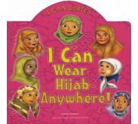 Yasmin Ibrahim I Can Wear Hijab Anywhere Paperback Book Yasmin Ibrahim Multicolor