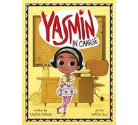 Yasmin in Charge: Yasmin the Teacher / Yasmin the Chef / Yasmin the Zookeeper / Yasmin the Superhero
