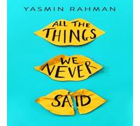 Yasmin Rahman All the Things We Never Said Paperback Book Yasmin Rahman Multicolor
