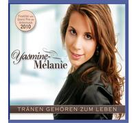 Yasmine-Melanie - Tränen Gehören Zum Leben Finaltitel vom Grand Prix der Volksmusik 2010