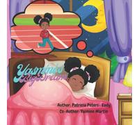 Yasmine's Big Dream