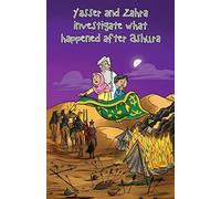 Yasser and Zahra investigate what happened after Ashura